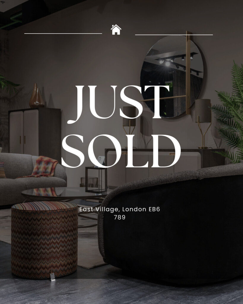 Modern living room with contemporary furniture and decor, perfect for showcasing in an ecommerce listing, overlaid with the text "JUST SOLD" and address "East Village, London EB6 789".